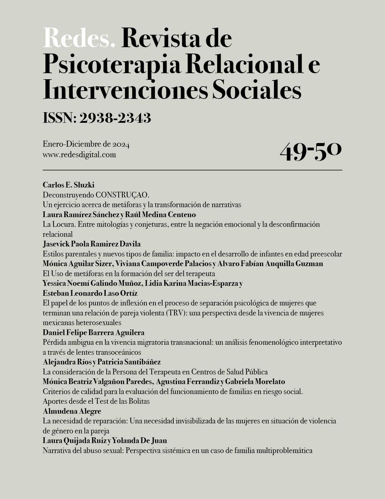 ol. 1 Núm. 49 - 50 (2024): Redes. Revista de Psicoterapia Relacional e Intervenciones Sociales. Enero-Diciembre 2024