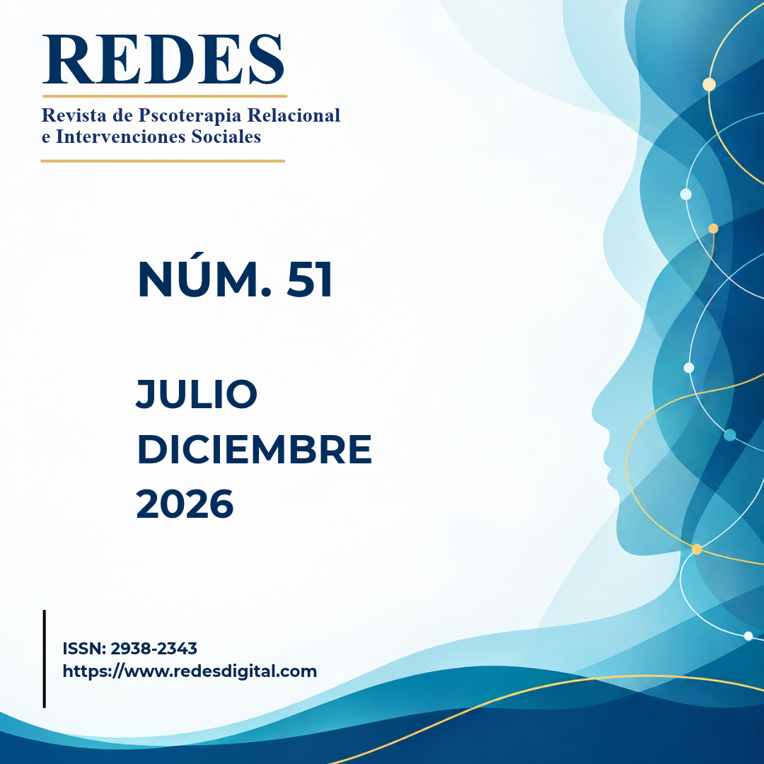 					Ver Núm. 51 (2026): Redes. Revista de Psicoterapia Relacional e Intervenciones Sociales. Julio-Diciembre 2026
				