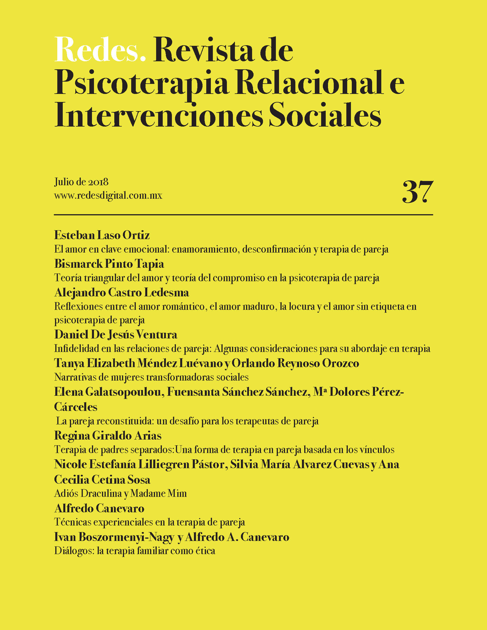 Redes. Revista de Psicoterapia Relacional e Intervenciones Sociales. Julio, 2018